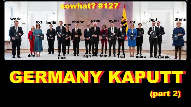 sowhat? #127 - GERMANY KAPUTT (part 2)