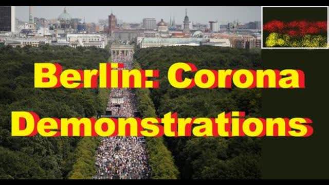 Berlin: Corona Demonstrations
