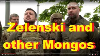 Zelenski and other Mongos