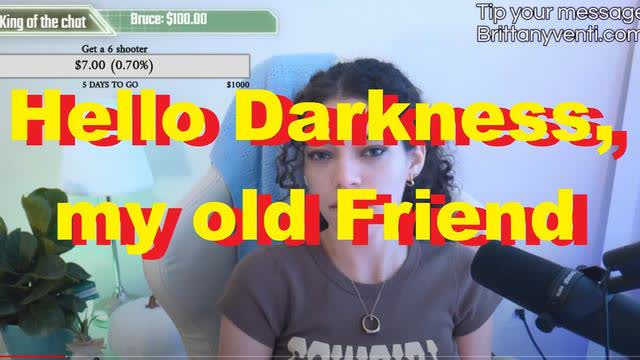 Hello Darkness, my old Friend