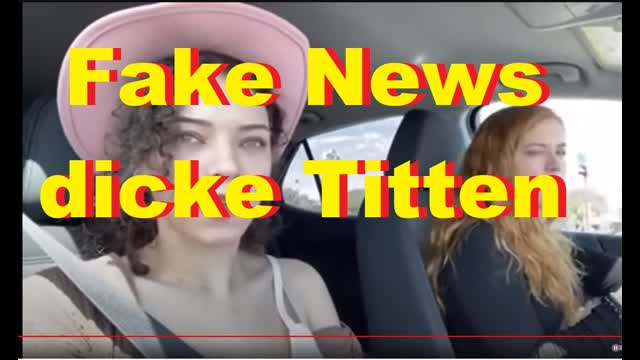 Fake News   dicke Titten