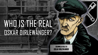 Who is the Real Oskar Dirlewanger?