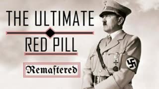 The Ultimate Red Pill Remastered (Full Documentary) by The Fascifist