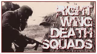 Right Wing Death Squads