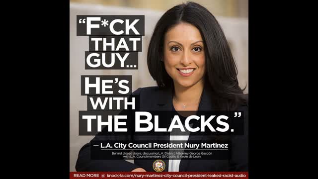 L.A. City Council President Nury Martinez tells the truth about Negroes and Queers, Loses Her Job