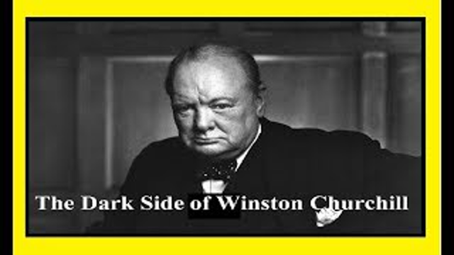 The dark side of Winston Churchill. (Metaphysics of WW2)