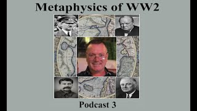 Podcast 3, The new messiah. (Part1) (Metaphysics of WW2)