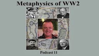 Podcast 11, The destruction of the Aryans. (Metaphysics of WW2)