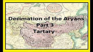 Decimation of the Aryans, Part 3, Tartaria. (Metaphysics of WW2)