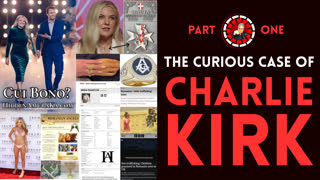 CURIOUS CASE OF CHARLIE KIRK, Part One