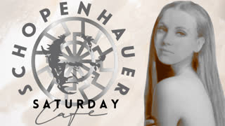 SCHOPENHAUER SATURDAY