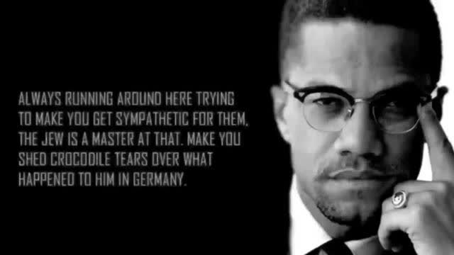 Malcom X on Jews, they were the original Slave Masters!