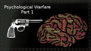 Psychological Warfare Part 1