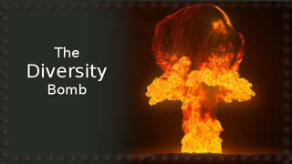 The Diversity Bomb