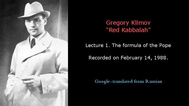 GREGORY KLIMOV - RED KABBALAH 1. THE FORMULA OF THE POPE