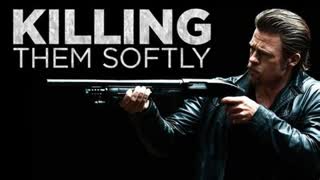 Killing Them Softly (2012)