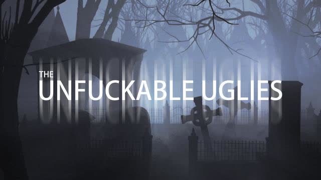 Movie Trailer: The Unfuckable Uglies
