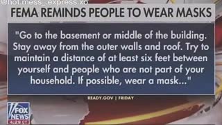 FEMA - Be sure to wear your mask if there is a nuclear bomb about to hit.