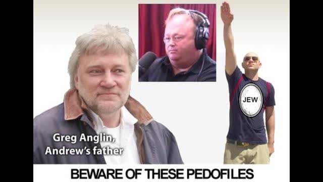 ANDREW ANGLIN'S FATHER ADMITS TO BEING A PEDOFILE