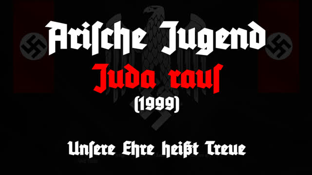Arische Jugend - Juda Raus (1999)
