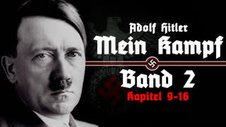 Mein Kampf - Band 2 - Kapitel 9-16 [Hörbuch]