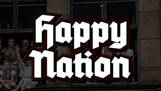 Happy Nation [Eng & GER]