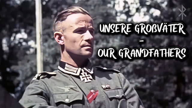 Unsere Großväter - Our Grandfathers