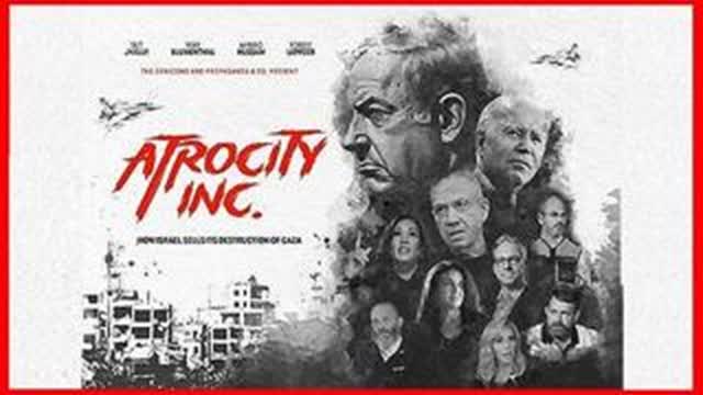 Atrocity Inc.   How Israel Sells The Destruction Of Gaza