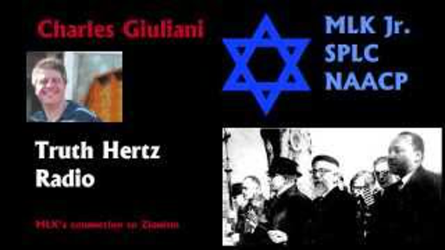 Charles Giuliani - Martin Luther King Jr's Zionist Connections
