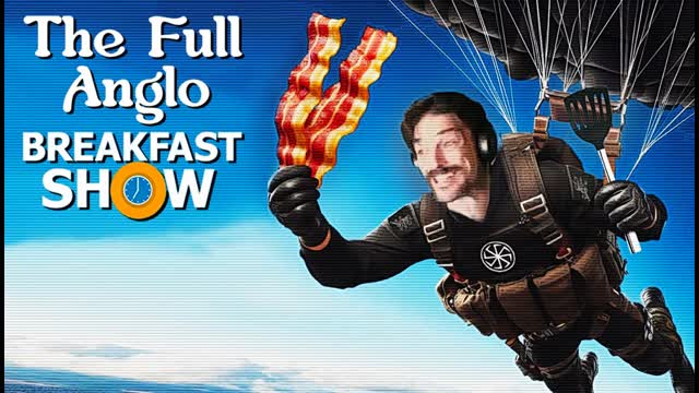 The Full Anglo Breakfast Show Episode 2 season 2