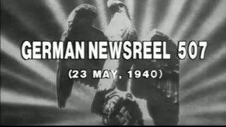 Die Deutsche Wochenschau - 23 May 1940 NSRL 507