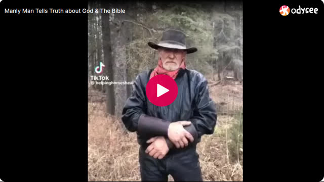 Manly Man Tells Truth about God