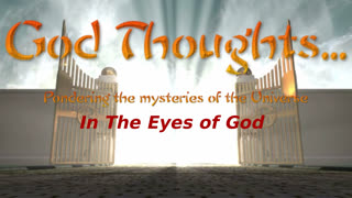 God Thoughts - In The Eyes of God