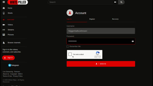 Signing In at White-Pilled TV is Aggravatingly Retarded