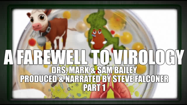 A Farewell to Virology - Drs. Mark & Sam Bailey - Part 1