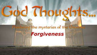 God Thoughts - Forgiveness