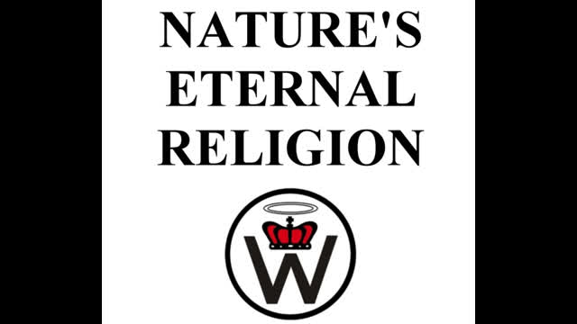 Nature's Eternal Religion - "The White Man's Bible" - Ben Klassen (Church of the Creator)