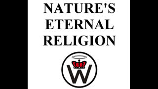 Nature's Eternal Religion - "The White Man's Bible" - Ben Klassen (Church of the Creator)
