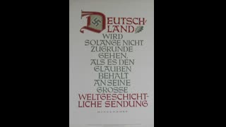 Germany will not perish as long as it believes in its great historic mission.Â Hindenburg.â€ (#19, 3 - 9 May 1942)