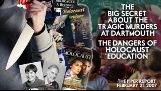 Michael Collins Piper   The Dartmouth Murders and the Dangers of Holocaust  Education