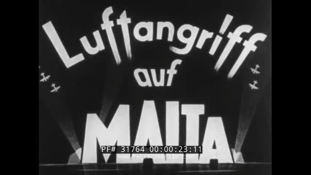 31764 Air Raid On Malta German Film (silent film)