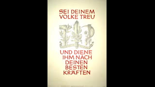 Be true to your people and serve it with your full strength.Â Konstantin Hierl.â€ (#23, 31 May - 6 June 1942)