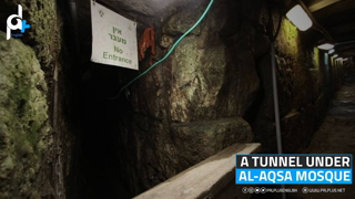A TUNNEL UNDER ALAQSA MOSQUE