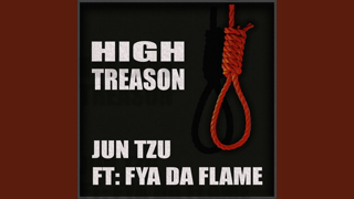 Jun Tzu High Treason