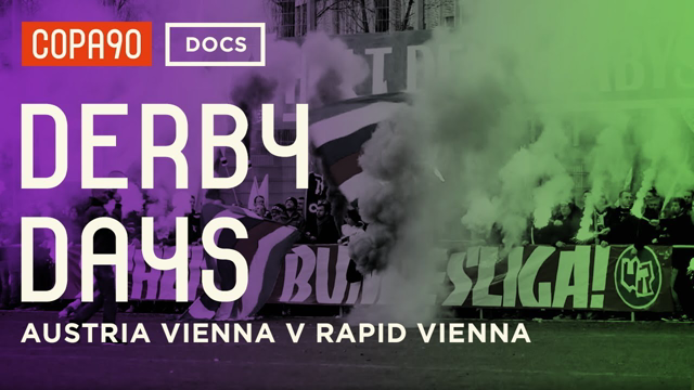 Clash of the Classes - Austria Vienna vs Rapid Vienna | DerbyDays