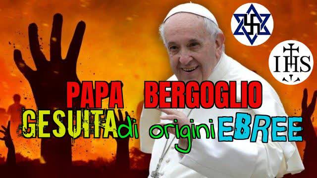 Papa Bergoglio Gesuita di origine Ebrea