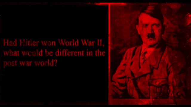 What Would Have Happened Had Hitler Won WW2