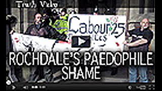 Rochdale Paedophile Shame NF, CXF, NWI, AZL
