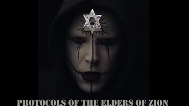 PROTOCOLS OF THE ELDERS OF ZION