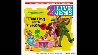 2 LIVE JEWS - "Fiddling with Tradition"